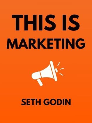 This Is Marketing by Seth Godin - Book Cover