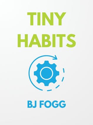 Tiny Habits by BJ Fogg - Book Cover