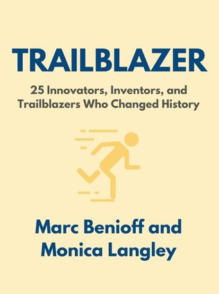 Trailblazer by Marc Benioff and Monica Langley - Book Cover