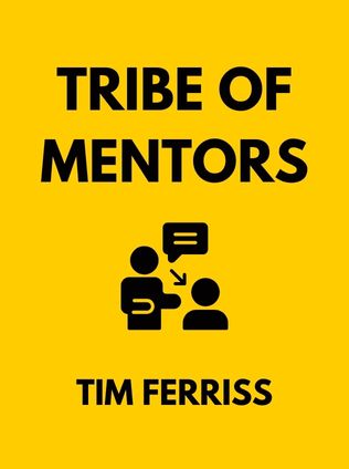 Tribe of Mentors by Tim Ferriss - Book Cover
