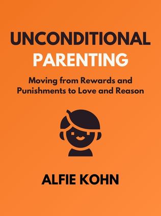 Unconditional Parenting by Alfie Kohn - Book Cover