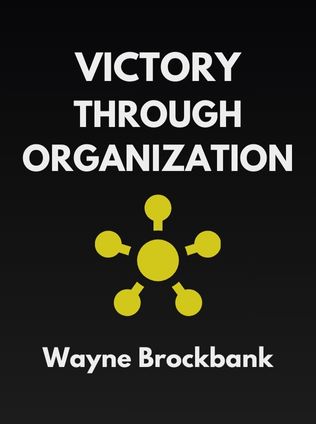 Victory Through Organization by Wayne Brockbank, - Book Cover