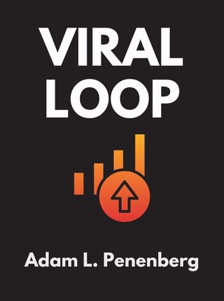 Viral Loop by Adam L. Penenberg - Book Cover