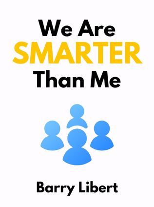 We Are Smarter Than Me by Barry Libert - Book Cover