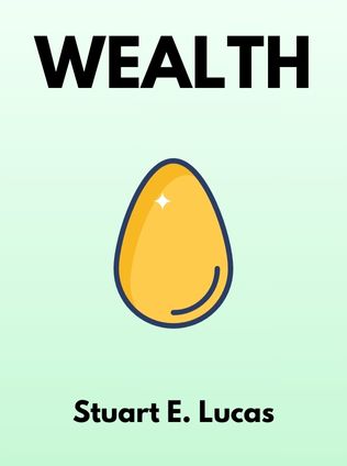 Wealth by Stuart E. Lucas - Book Cover