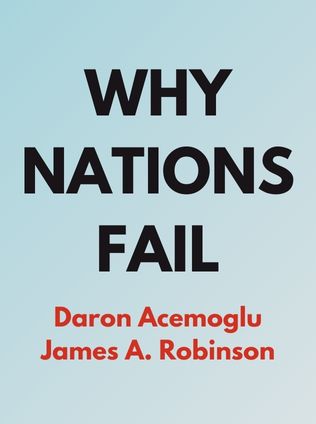Why Nations Fail by Daron Acemoglu and James A. Robinson - Book Cover