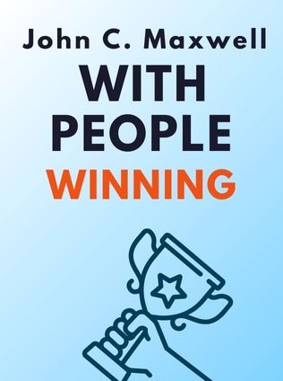 Winning with People by John C. Maxwell - Book Cover