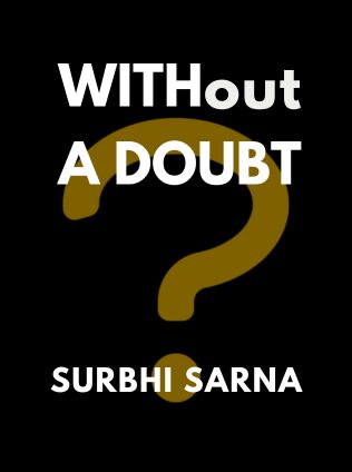 Without a Doubt by Surbhi Sarna - Book Cover