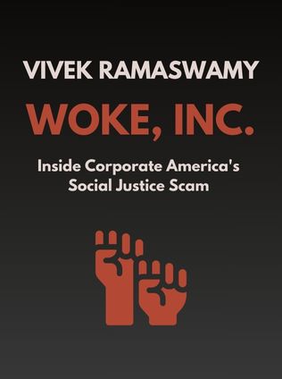 Woke, Inc. by Vivek Ramaswamy - Book Cover