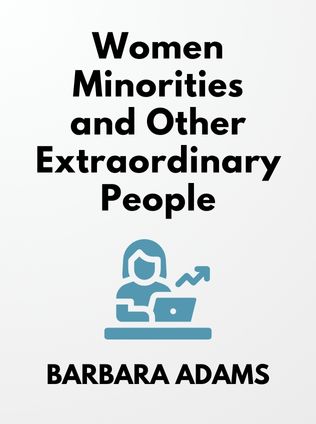 Women, Minorities, and Other Extraordinary People by Barbara Adams - Book Cover