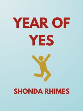Year of Yes by Shonda Rhimes - Book Cover