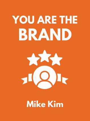 You Are The Brand by Mike Kim - Book Cover