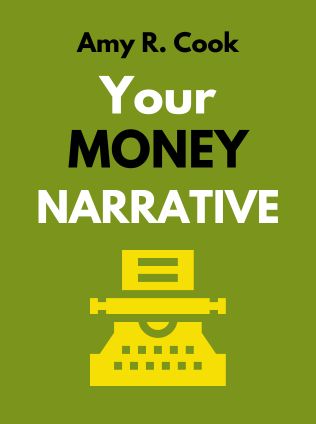 Your Money Narrative by Amy R. Cook - Book Cover